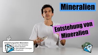 Mineralien 6 Entstehung von Mineralien [upl. by Boffa]