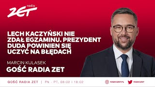 Marcin Kulasek Lech Kaczyński nie zdał egzaminu Prezydent Duda powinien się uczyć na błędach [upl. by Nuli]