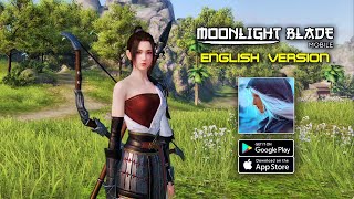 Moonlight Blade  English Version  MMORPG Gameplay AndroidiOS [upl. by Nnailuj228]