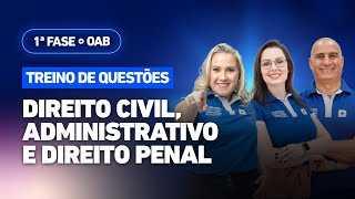 🚀Táticas p passar na 1ª Fase OAB  Treino de Questões Direito Civil Administrativo e Penal ✅ [upl. by Oren]