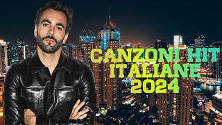 CANZONI PLAYLIST HIT DEL MOMENTO 2024 MUSICA ESTATE 2024 MIX 🌞 Annalisa Blanco Fedez Anna Men [upl. by Harret119]