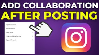 How To Add Collaboration in Instagram Post After Posting 2024 [upl. by Machutte471]