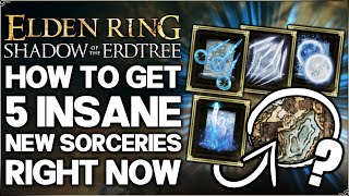 Shadow of the Erdtree  Dont Miss THIS  5 New Sorceries Guide amp OP Sorcery Unlock  Elden Ring [upl. by Litt367]