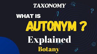 Autonym  Taxonomy  Biology [upl. by Llecram]