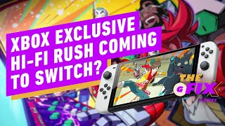 Xbox Exclusive HiFi Rush Could Be Coming to Switch  IGN Daily Fix [upl. by Minerva]