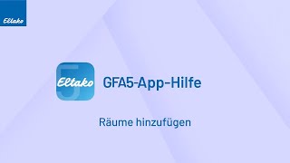 Räume hinzufügen  GFA5App [upl. by Diba]