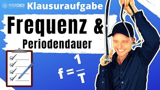 Frequenz und Periodendauer  Klausuraufgabe  Physik für Mediziner  Physik Grundlagen [upl. by Sugna]