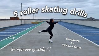 LEARNING HOW TO ROLLER SKATE  5 drills for Beginners to intermediate tricks outdoor [upl. by Yenots776]