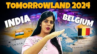 Tomorrowland 2024 How to plan as Indian  Electronic dance music Festival  India to Belgium [upl. by Beaufert389]