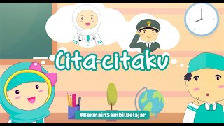 Cita Citaku  Bersama Erlangga Video Animasi [upl. by Airdnas]