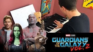 Guardians of The Galaxy Vol 2  Piano Medley Score [upl. by Pruter291]