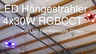 Deckenleuchte RGBCCT LED Strahler 4x30W Hängeleuchte v LED Lichtkonzepte [upl. by Tyrone371]