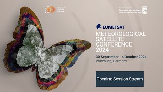 EUMETSAT Meteorological Satellite Conference  Opening session [upl. by Dame]