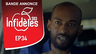 INFIDELES  Saison 3  Episode 34  la bande annonce [upl. by Nytsirc]