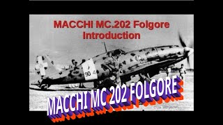 Macchi mc 202 introduction English speaking [upl. by Avek]