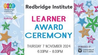 Redbridge Institute Award Ceremony 2024 [upl. by Hayalat290]