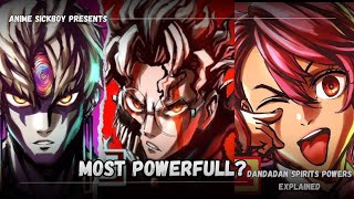 DANDADAN ALL SPIRITS origins and Powers EXPLAINED  DANDADAN Manga [upl. by Naerda]