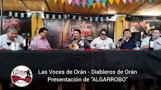 Las Voces de Oran  Diableros de Oran quotALGARROBOquot httpsyoutubeQDul7kl0Tuosi3Q3syyDzsqMp7m6 [upl. by Roberson]