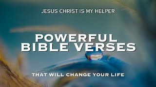 The Most Powerful Bible Verses That Will Inspire and Uplift Your Soul  Inspirational Bible Verses [upl. by Souza880]