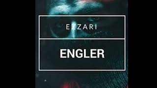 Ezzari  Engler [upl. by Lot]