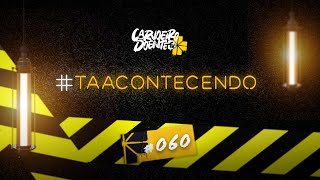 TAACONTECENDO  060  091224 🛑 AO VIVO [upl. by Gallard]