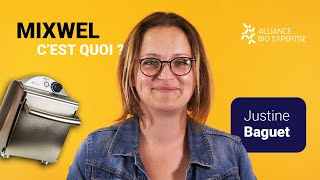 Cest Quoi Mixwel  Justine Baguet  Alliance Bio Expertise [upl. by Hteik151]