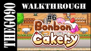 Walkthrough Bonbon Cakery 6 lol guyreally6 cakes [upl. by Hort875]