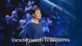 Escucha Cuando Te Despiertes Joyce Meyer [upl. by Sayed]