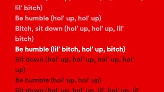 Kendrick Lamar  HUMBLE Lyrics [upl. by Ydnil]