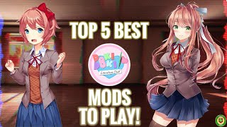 TOP 5 BEST DOKI DOKI LITERATURE CLUB MODS TO PLAY  5 Best DDLC Mods Ranked [upl. by Adnirod]