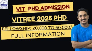 VIT PHD ADMISISONS 2025  VITREE PHD 2025  LAST DATE TO APPLY  FULL INFORMATION PRADEEP RAWAT [upl. by Ayahc]