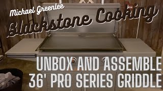 Unboxing and Assembling the 36 Pro Series Blackstone Griddle [upl. by Torin40]