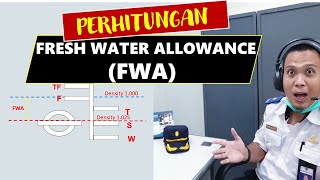 DEFINISI DARI FRESH WATER ALLOWANCE FWA  STABILITAS KAPAL [upl. by Leziar]