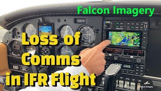 Loss of Communication Radios in IFR Flight [upl. by Jacquelynn]