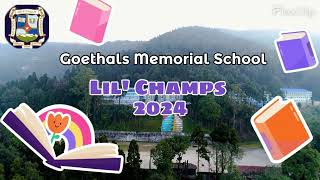 LIL CHAMP FEST 2024 PART 1 OPENING CEREMONY amp JUST A MINUTE GOETHALS MEMORIAL SCHOOL KURSEONG [upl. by Fem]