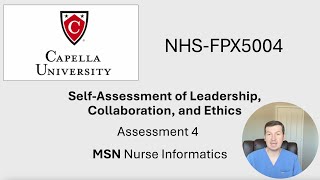 Capella University  NHSFPX5004 Assessment 4 [upl. by Amlez]