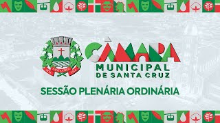 SESSÃO ORDINÁRIA DA CÂMARA MUNICIPAL DE SANTA CRUZRN [upl. by Etnoed777]