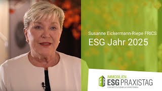 ESG Jahr 2025 Susanne EickermannRiepe FRICS  VideoStatement [upl. by Ellerud]