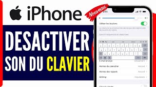 Comment Desactiver Le Son Du Clavier Iphone  En 2024 [upl. by Yllom339]