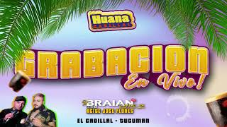 GRABACION EN VIVO HUANA CADILLAL  Dj Braian Lopez  Agite Jose Flores [upl. by Riccio258]