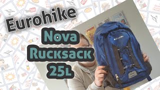 Eurohike Nova Daysack 25L Rucksack  Backpack review [upl. by Gustie]