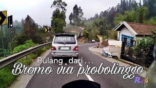 Bromo Arah Pulang dari Bromo Via Probolinggo part 2 [upl. by Zurkow]