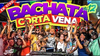 BACHATA CORTA VENAS VOL 12 💔🥃 15 DE LA MEJORES BACHATAS 🎤 MEZCLADA POR DJ ADONI  BACHATA MIX [upl. by Tenn]