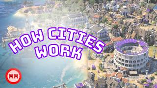 Cities are a Game Changer in Civ 7 Towns Districts amp Cities [upl. by Castara]