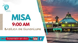 Misa de hoy en vivo desde la Basilica de Guadalupe [upl. by Oderfigis]