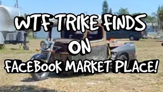 WTF TRIKE FINDS ON FACEBOOK MARKET PLACE [upl. by Smallman]