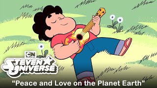 Steven Universe Official Soundtrack  Peace and Love on the Planet Earth  Steven Universe [upl. by Etnelav56]