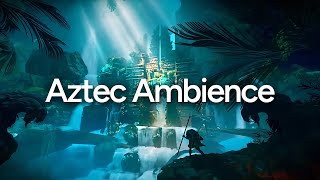 AMBIENCE 4H THE AZTEC TEMPLE With Relaxing Flute Music Nature Sounds for Sleep Meditation Study [upl. by Hayn311]