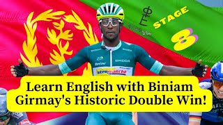 Biniam Girmays Historic Tour de France Second Win Explained  Learn English with Sports [upl. by Mariko]