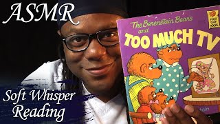 ASMR  Whisper Reading Bedtime Story  The Berenstain Bears and Too Much TV  for Fun Relaxation [upl. by Kitti687]